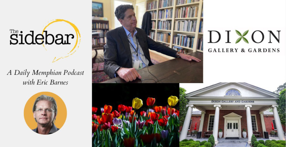 <strong>Dixon Gallery &amp; Gardens Director Kevin Sharp, upper left, joins The Daily Memphian&rsquo;s Eric Barnes on &ldquo;The Sidebar.&rdquo;</strong> (Natalie Van Gundy/The Daily Memphian) <strong>Tulips grow in a patch of light at the Dixon Gallery &amp; Gardens, bottom left, and the Dixon Gallery &amp; Gardens entrance, bottom right.</strong> (Patrick Lantrip/Daily Memphian)